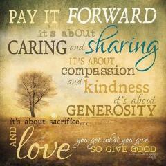 Pay It Forward - Words Can Have A Lot Of Meaning